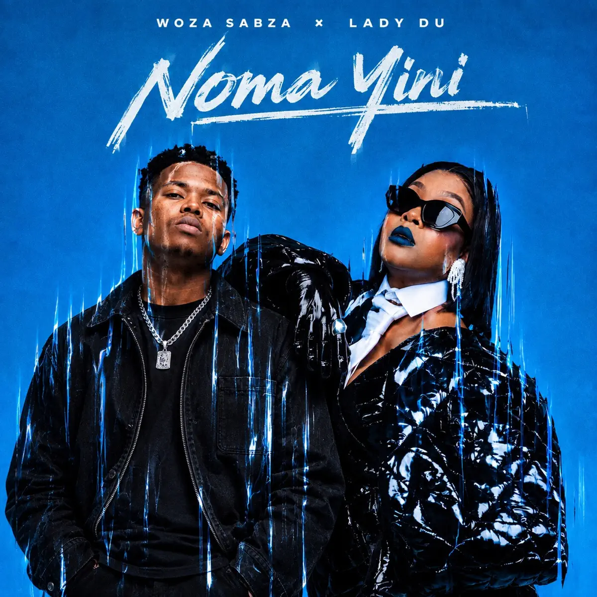 Woza Sabza & Lady Du - Noma Yini