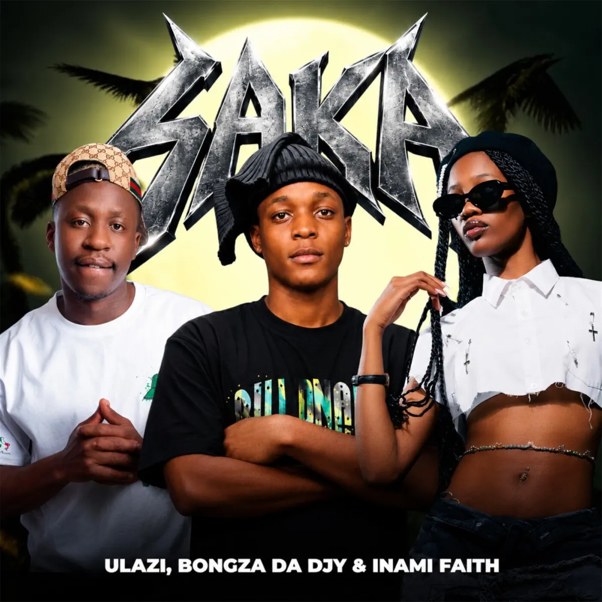 uLazi, Bongza Da Djy & Inami Faith - Saka uLazi, Bongza Da Djy & Inami Faith - Saka